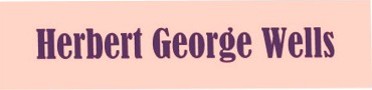 Herbert George Wells